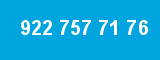 922 757 71 76 922 757 71 76